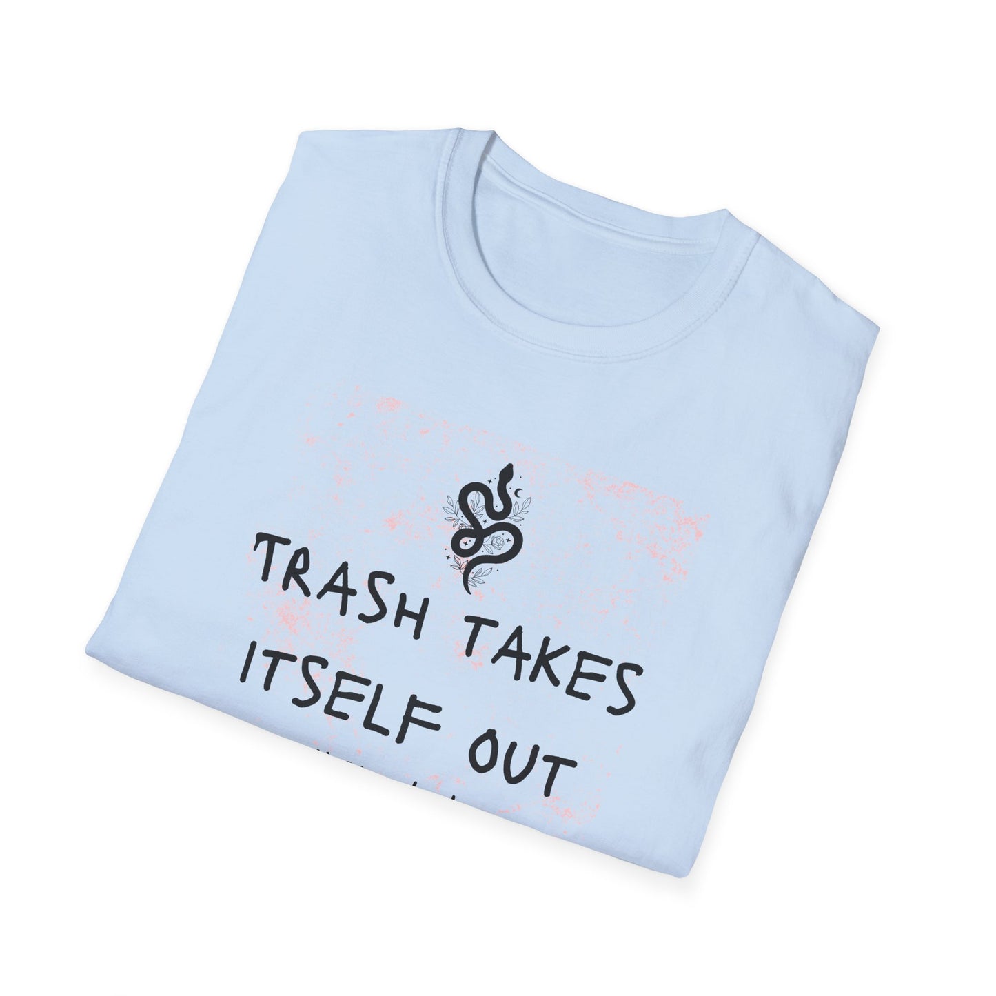 Trash Takes Itself Out Every Single Time - T-Swift, Tee