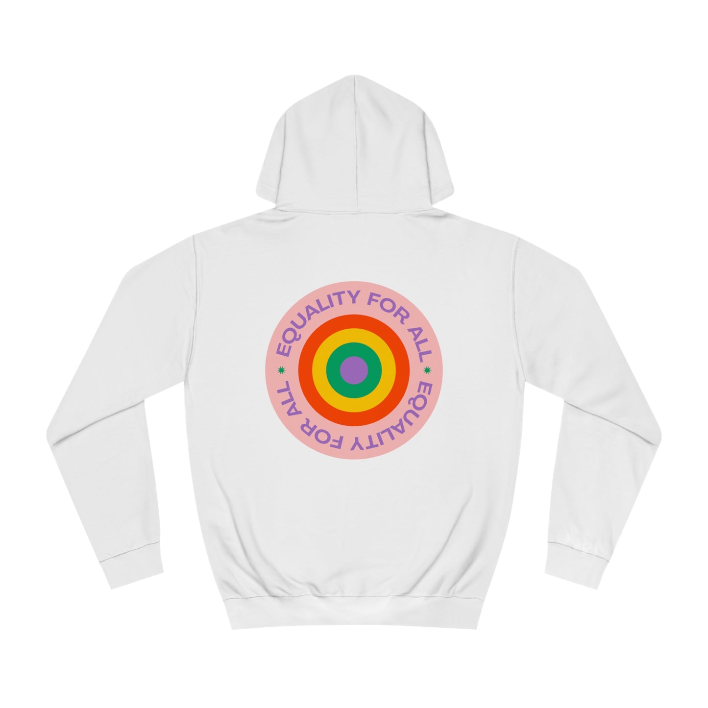 "Equality for All", Hoodie