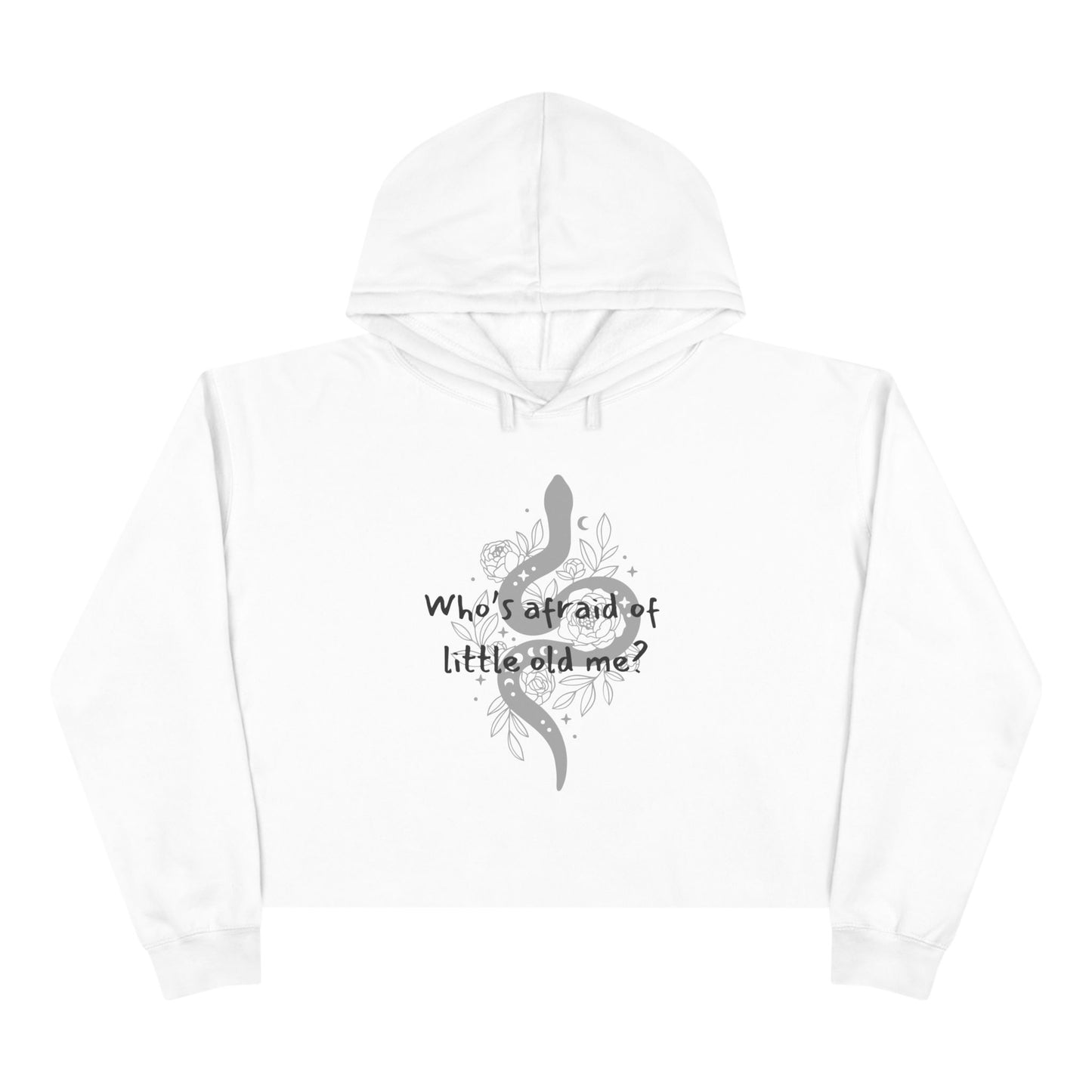 Who's Afraid of Little Old Me? You should be - TS Lyrics, Crop Hoodie