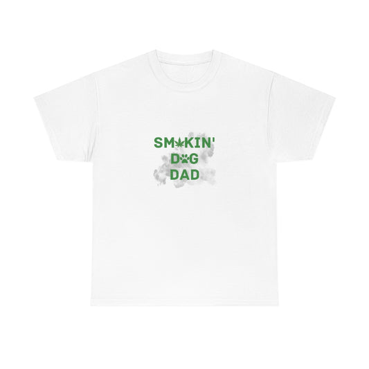"Smokin' Dog Dad" Cotton Tee