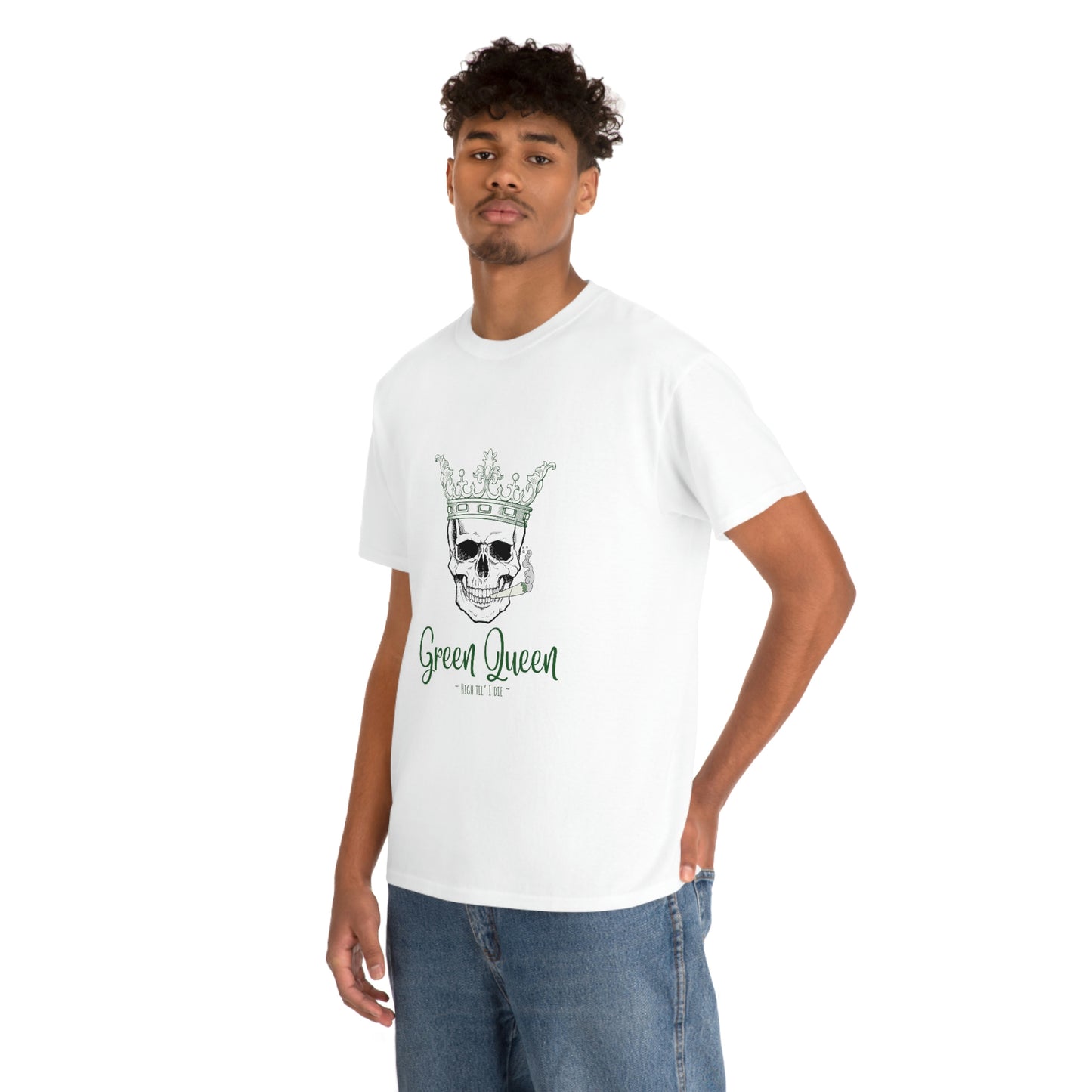 "Green Queen - High til' I die", Tee