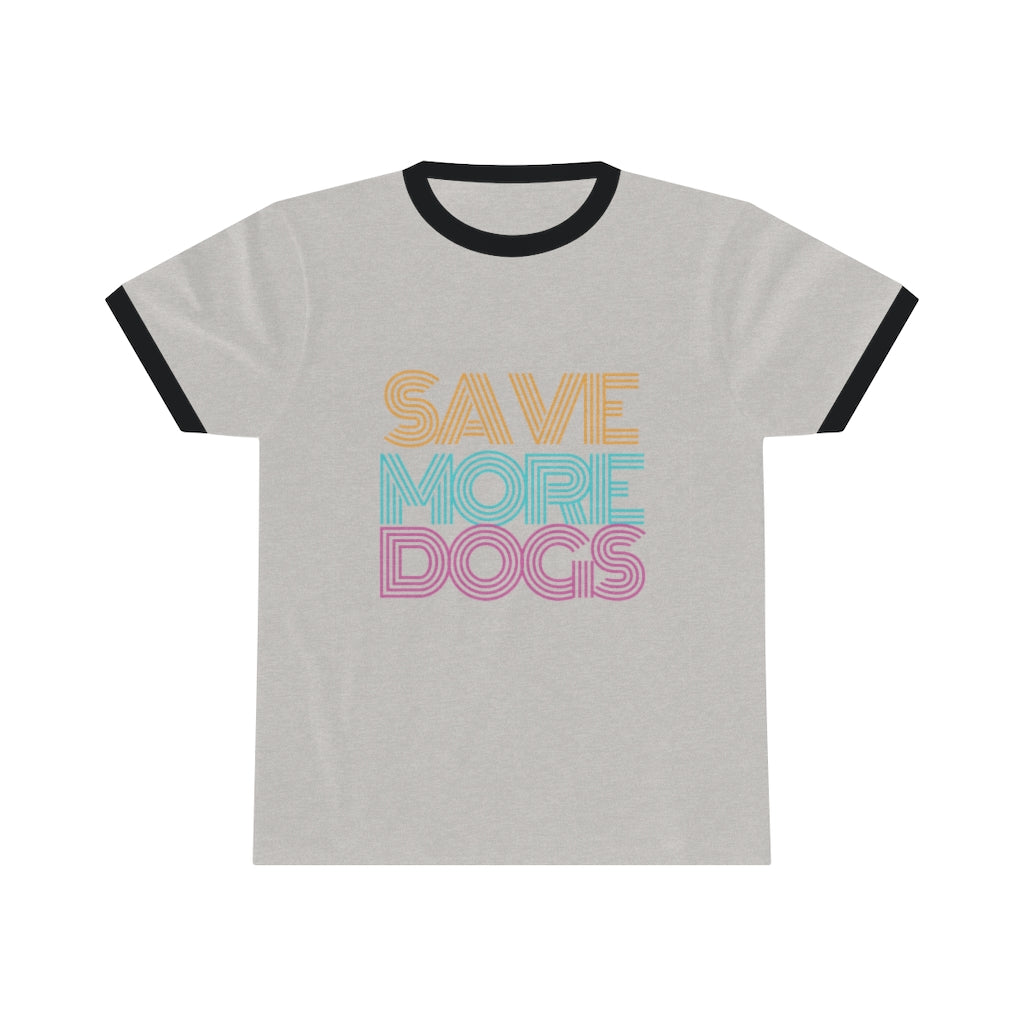 "Save More Dogs" Ringer Tee