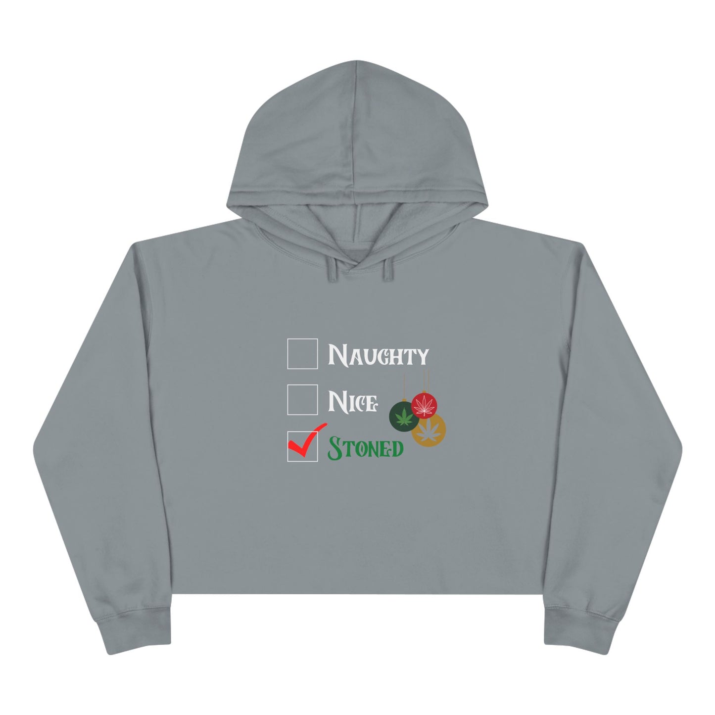 Naughty, Nice, or Stoned Checklist, Holiday Crop Hoodie