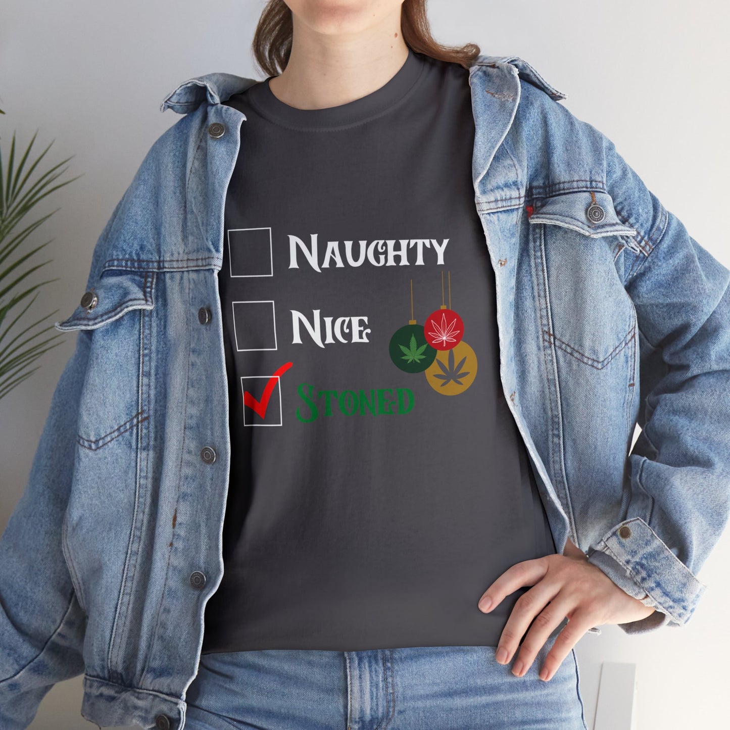 "Naughty, Nice, Stoned", Tee