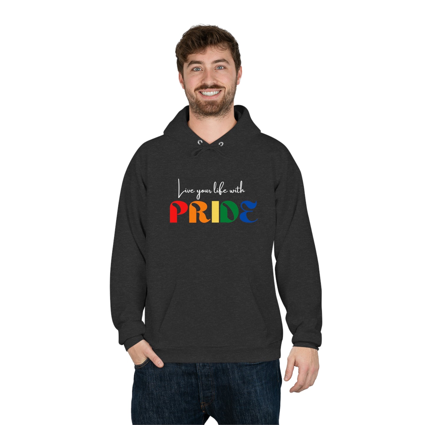 "Live your life with pride", Hoodie