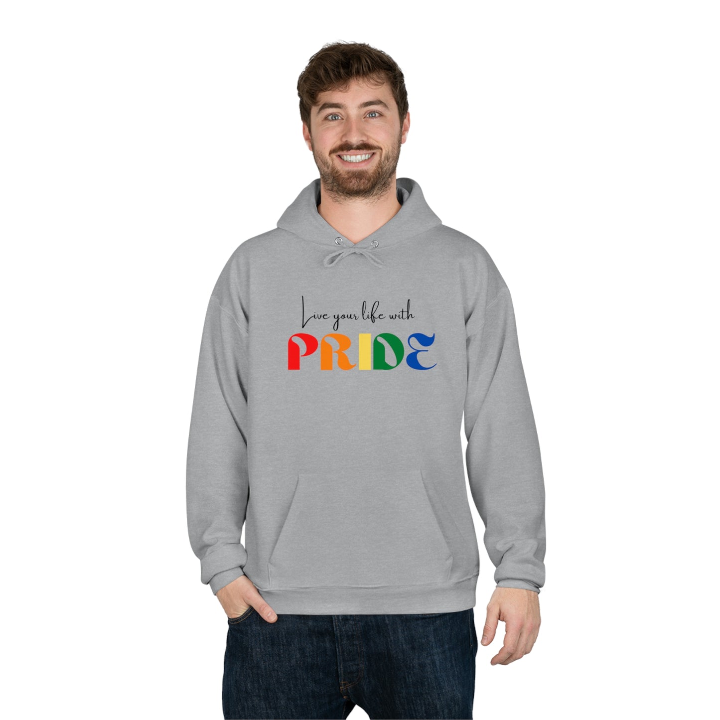 "Live your life with pride", Hoodie