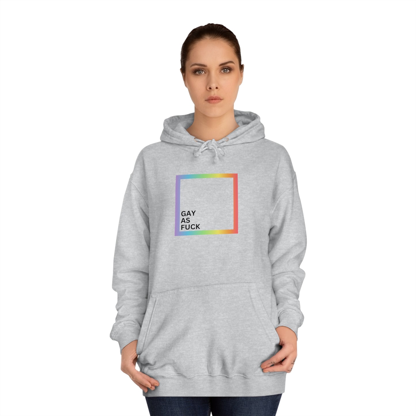 "Gay As Fuck", Hoodie