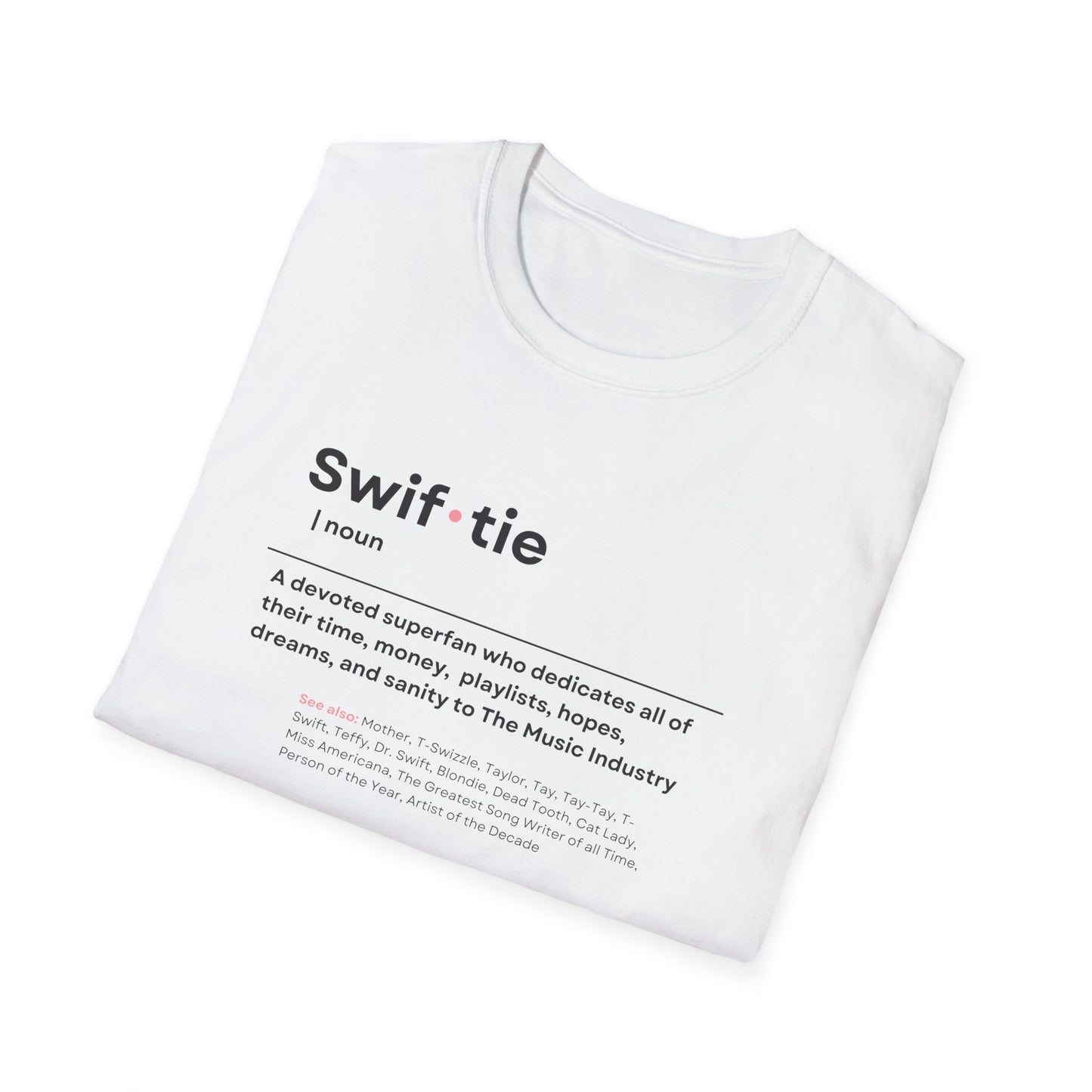 "Swif-tie" Definition, Tee