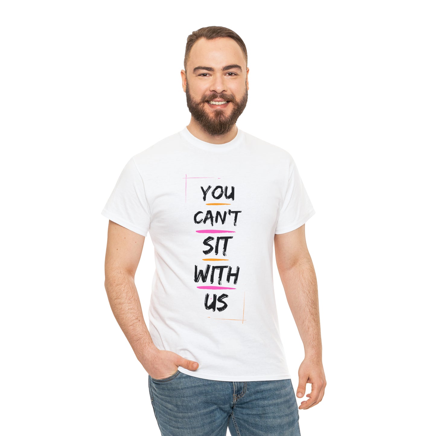 "You Can't Sit With Us", Tee