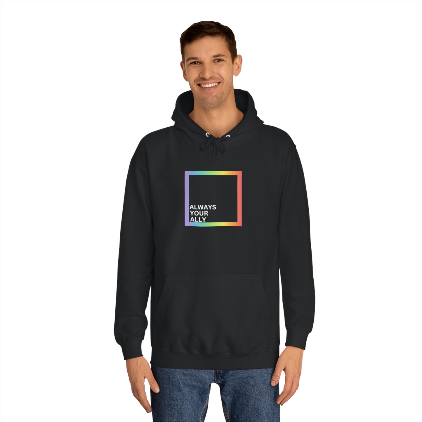 "Always Your Ally", Hoodie