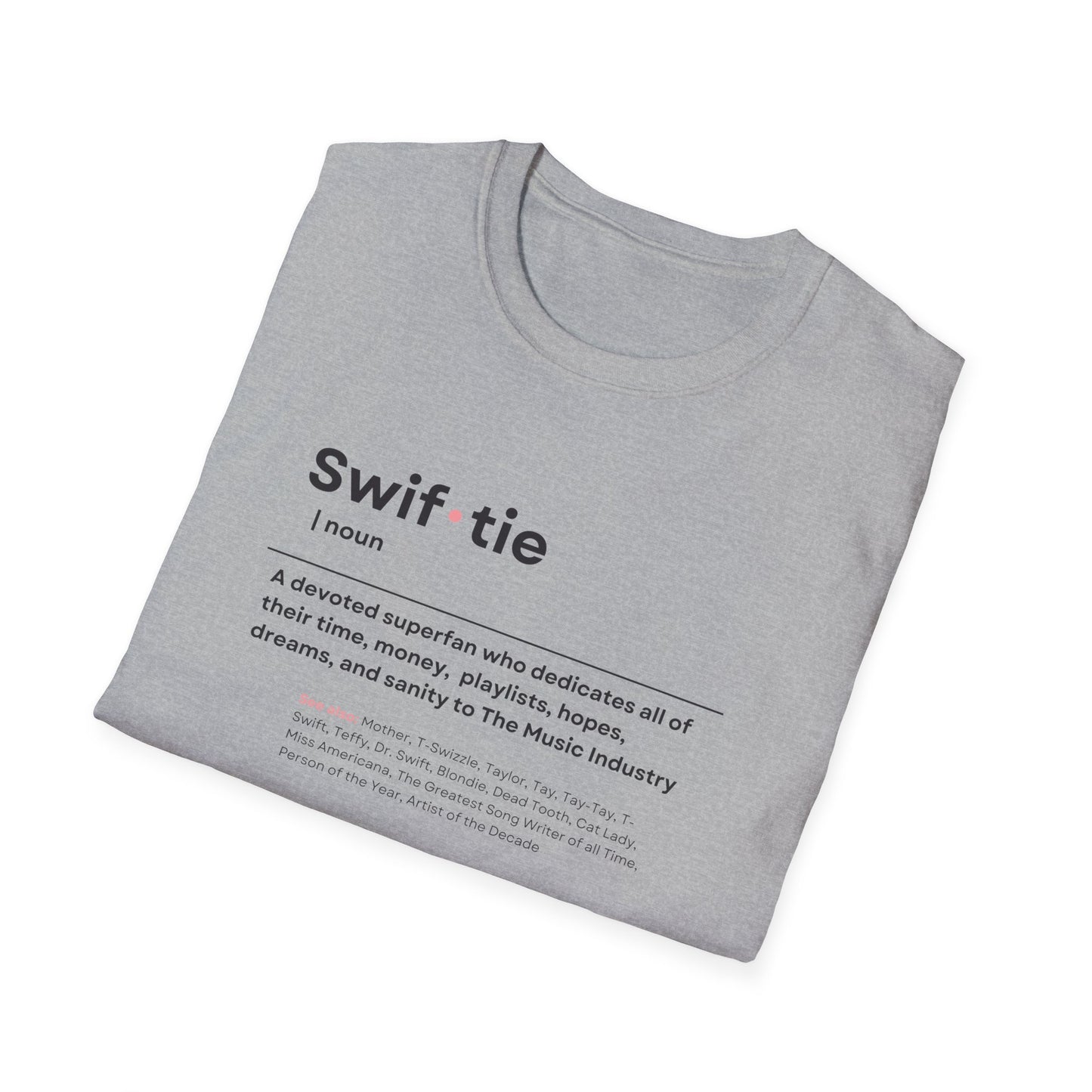 "Swif-tie" Definition, Tee