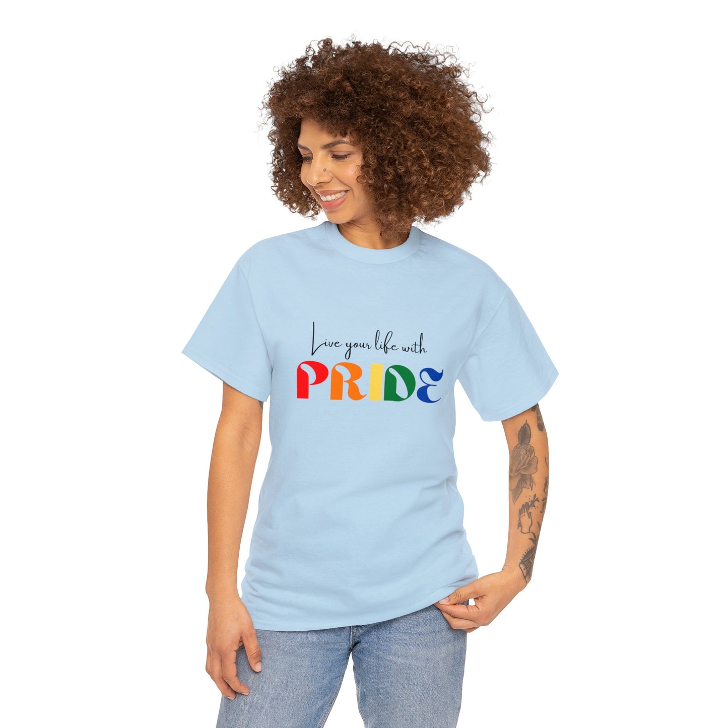 "Live your life with pride", Tee