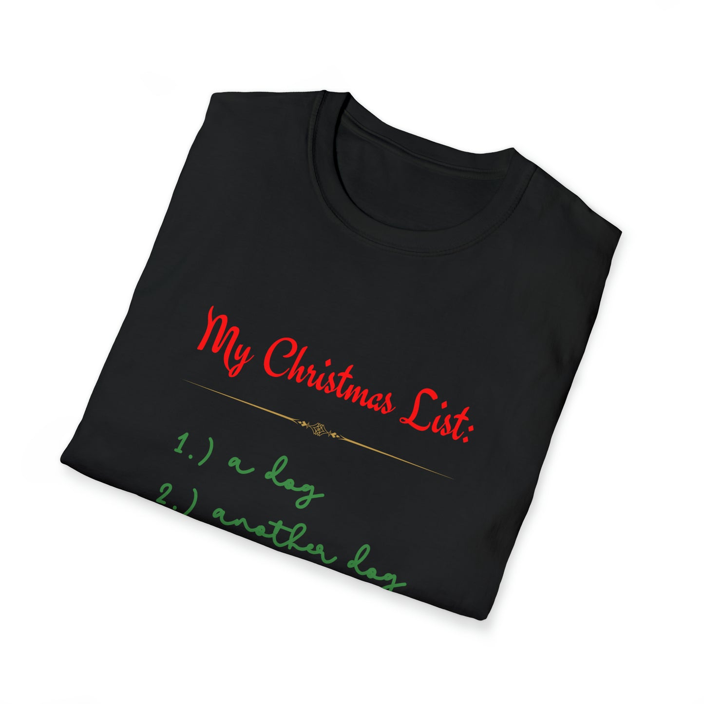 "My Christmas List: More Dogs," Tee