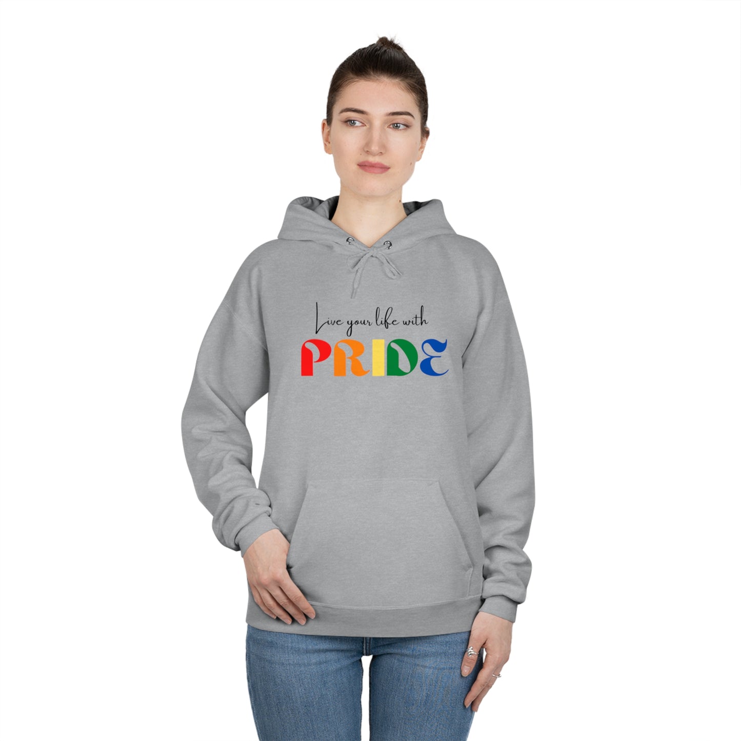 "Live your life with pride", Hoodie