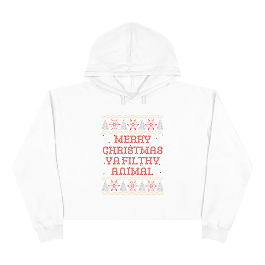 Merry Christmas Ya Filthy Animal, Cropped Hoodie