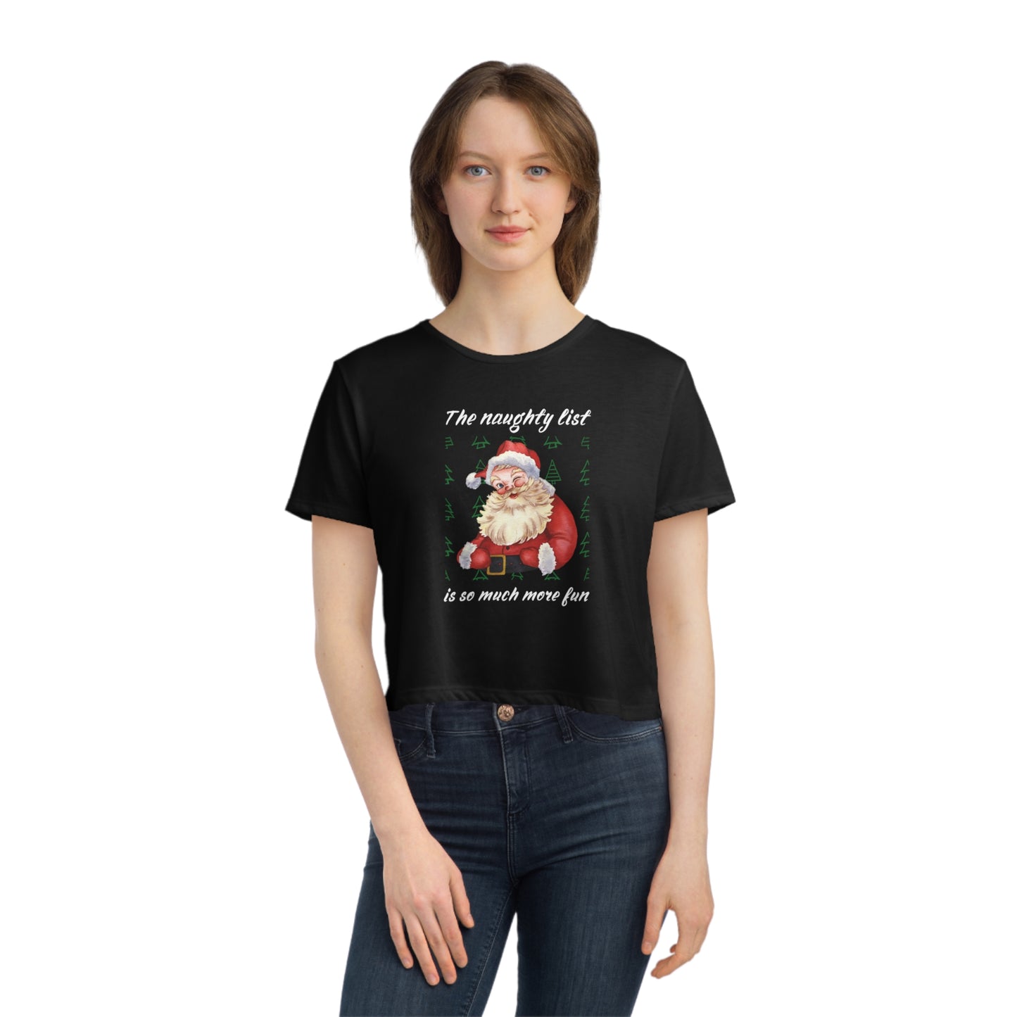 "The naughty list is so much more fun" Flirty Santa, Cropped Tee