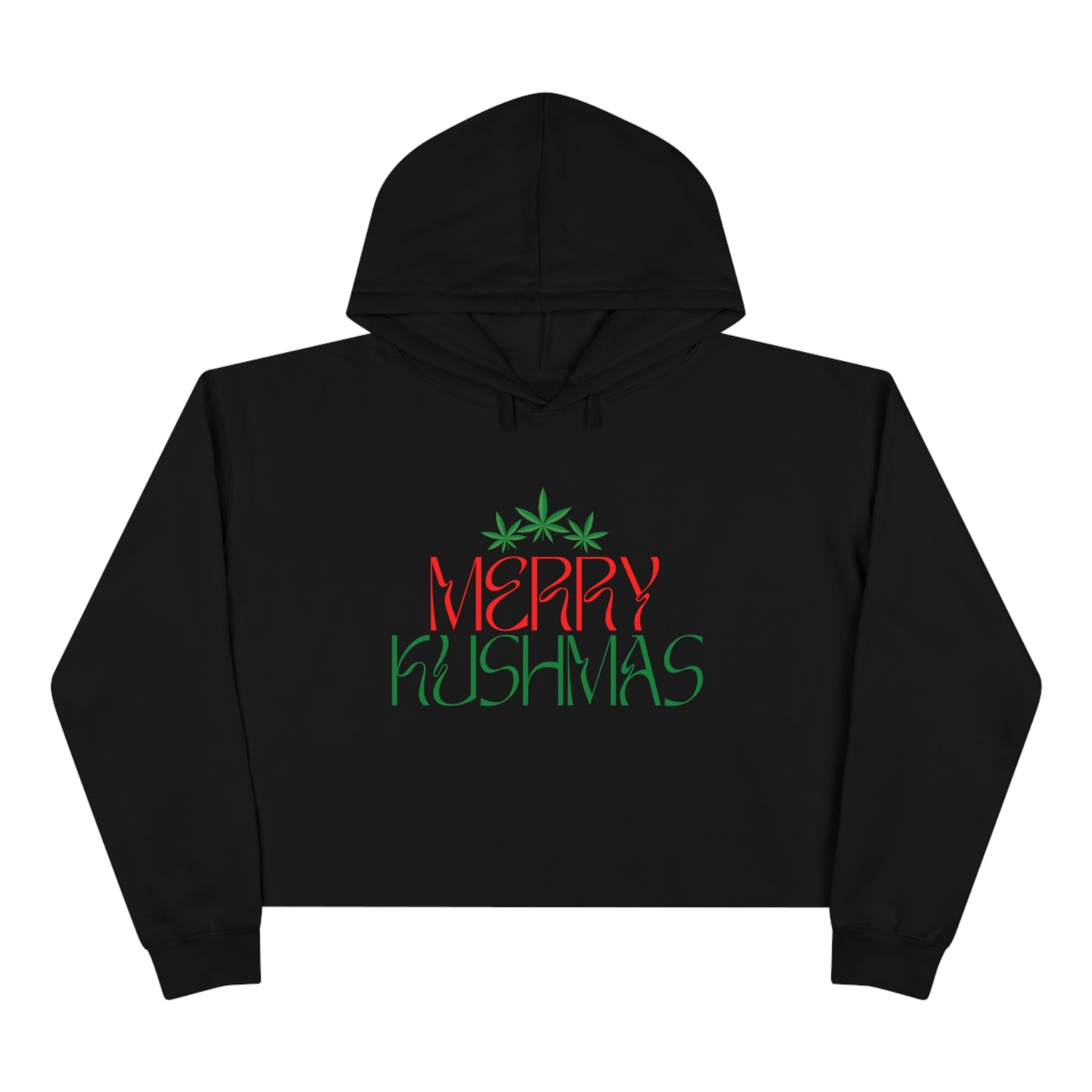 "Merry Kushmas", Crop Hoodie