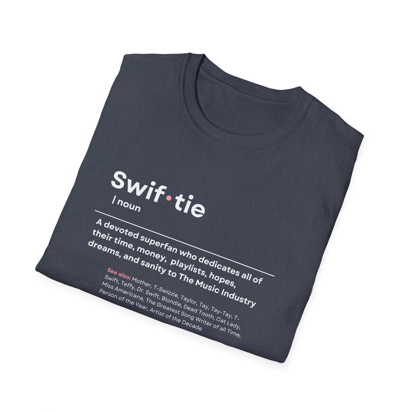 Swif-tie Definition, Tee