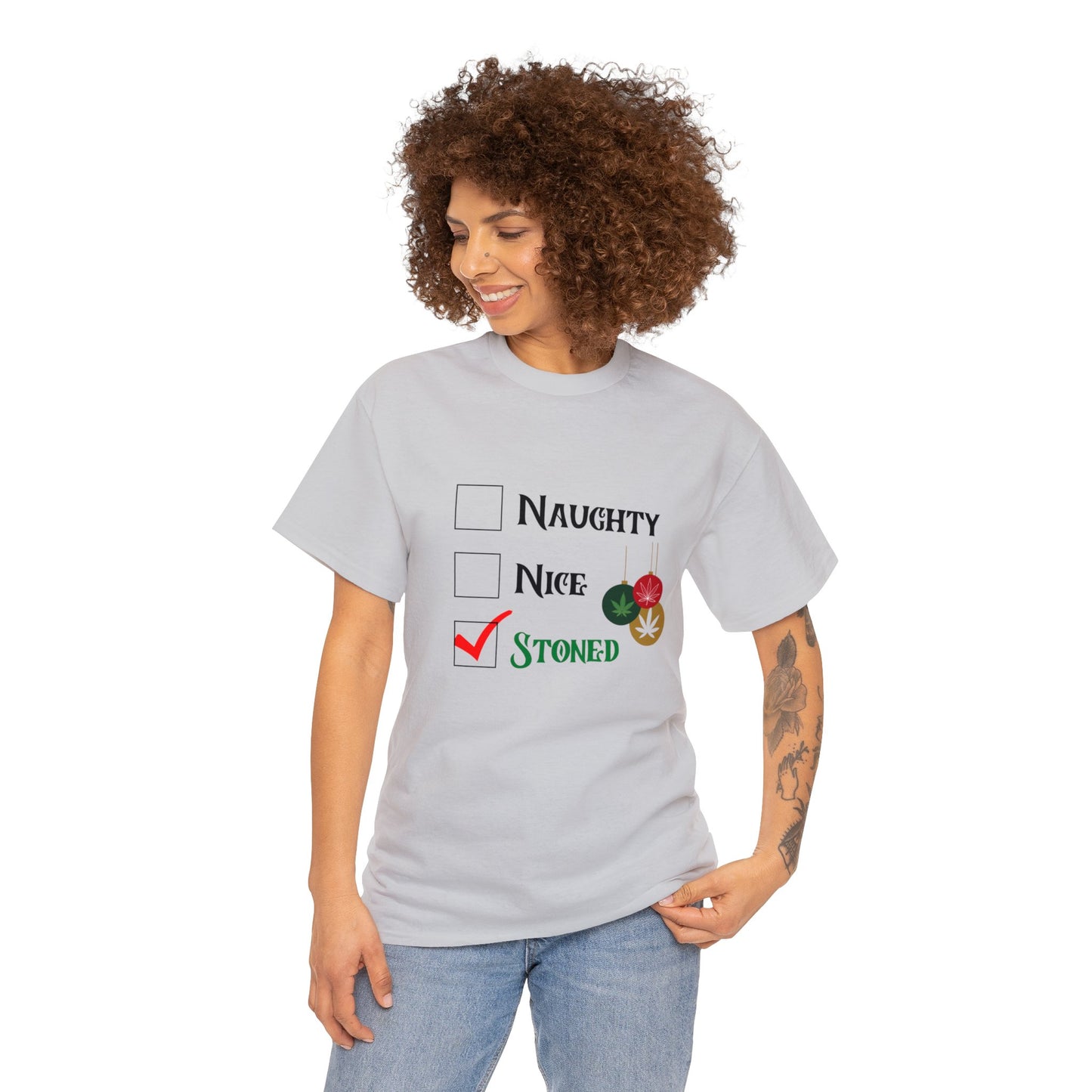 "Naughty, Nice, Stoned", Tee