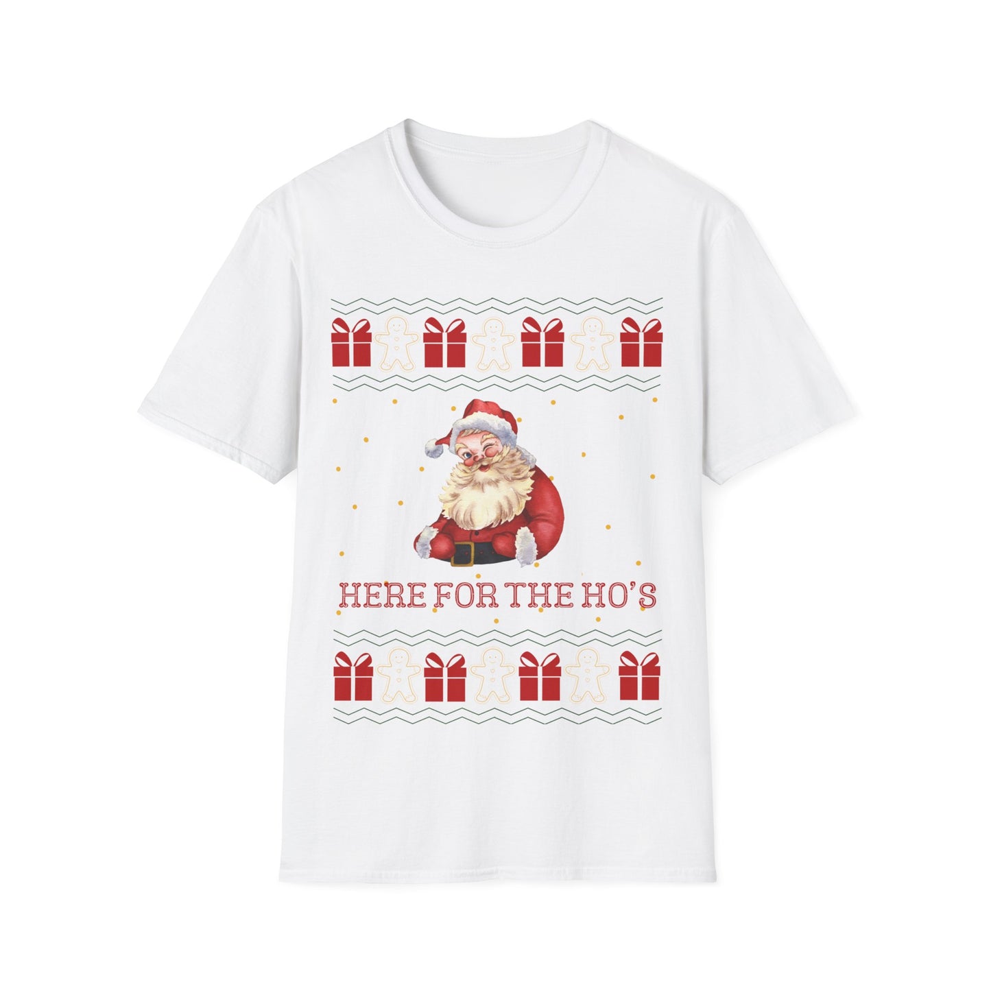 Here For The Ho's, Christmas Tee