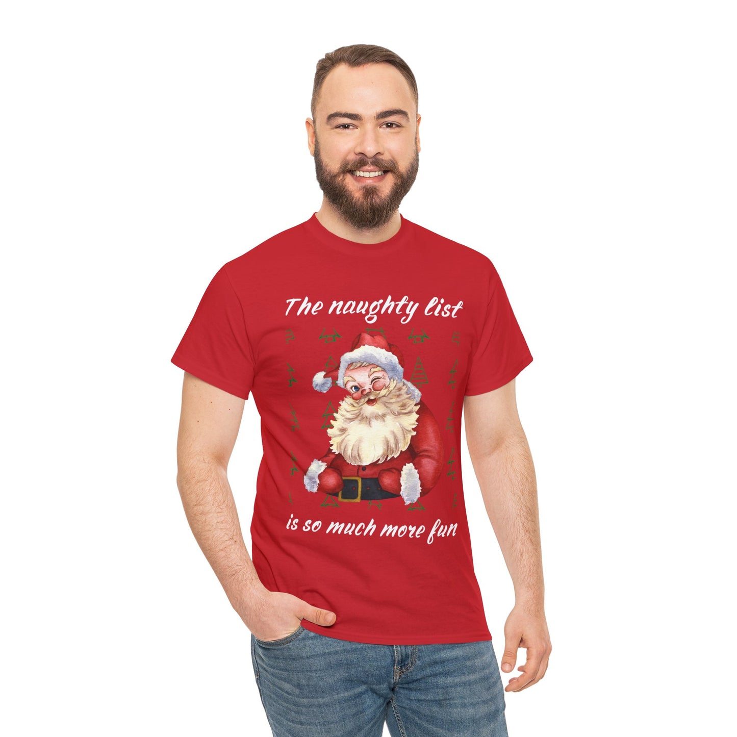 "The naughty list is so much more fun" Flirty Santa, Tee