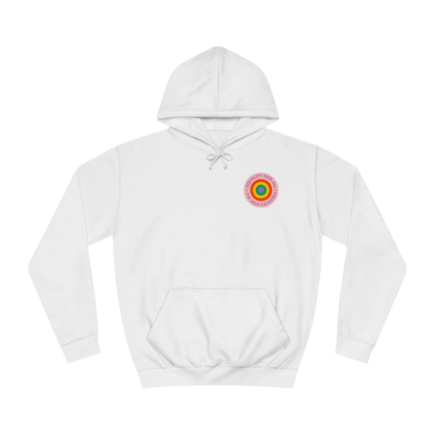 "Equality for All", Hoodie