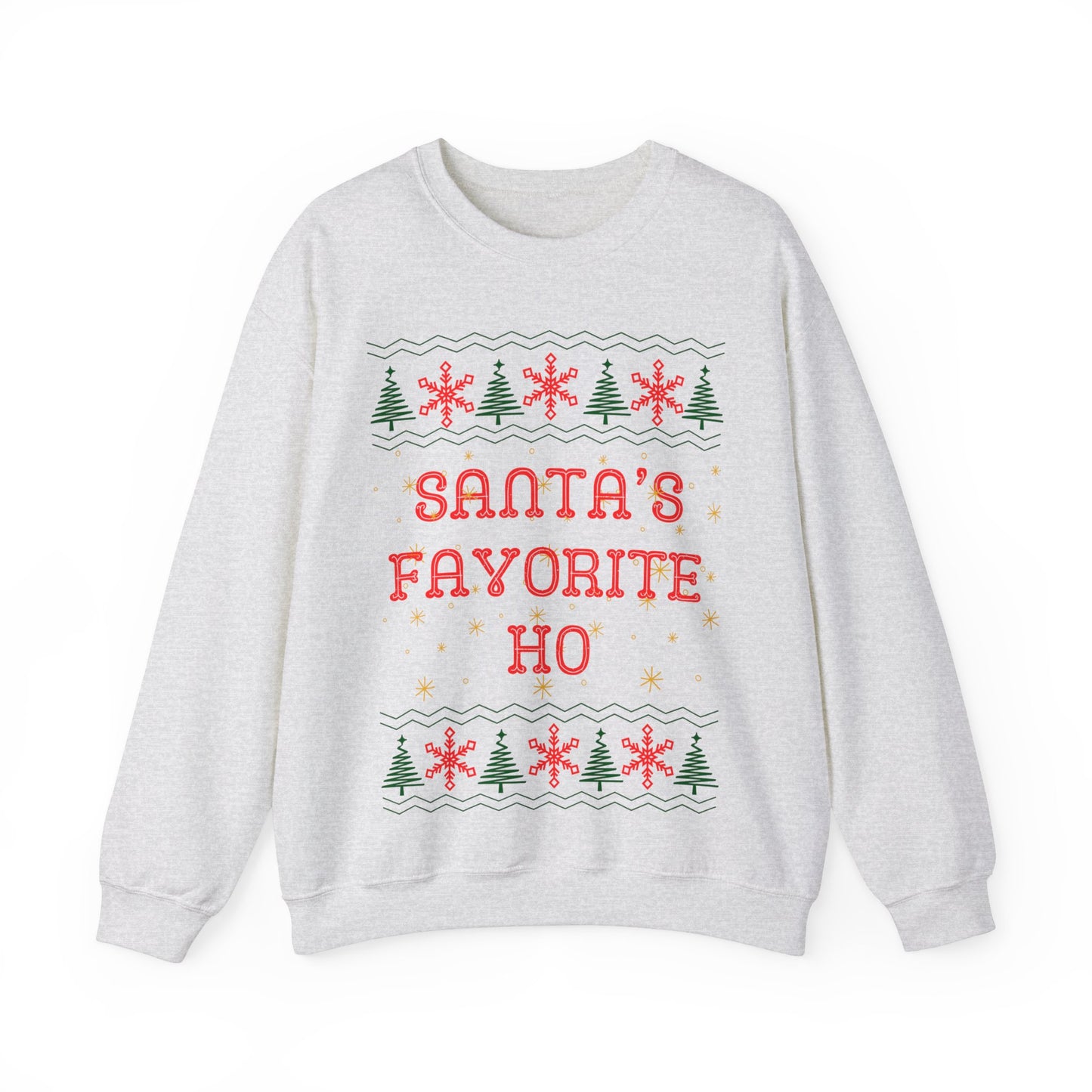 Santa's Favorite Ho, Christmas Sweatshirt