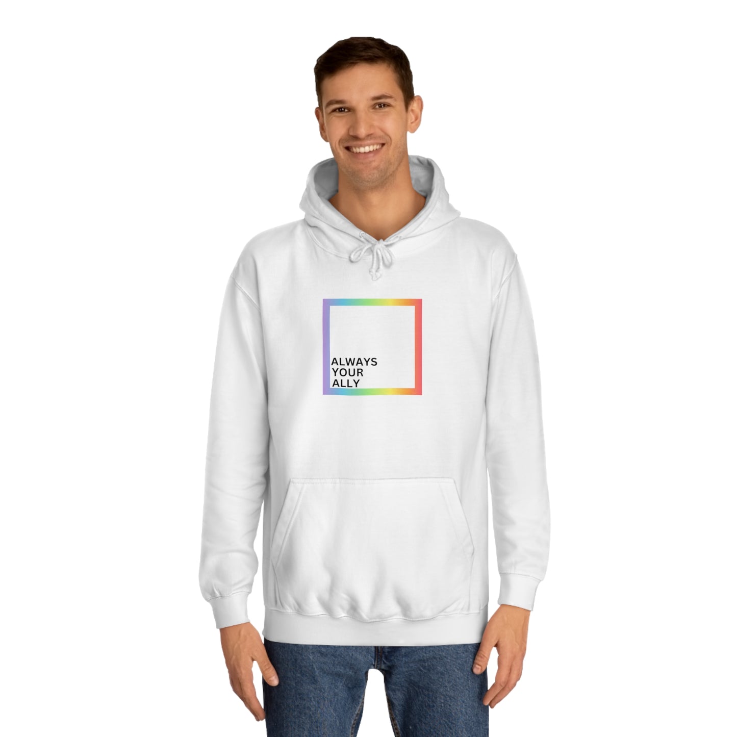 "Always Your Ally", Hoodie