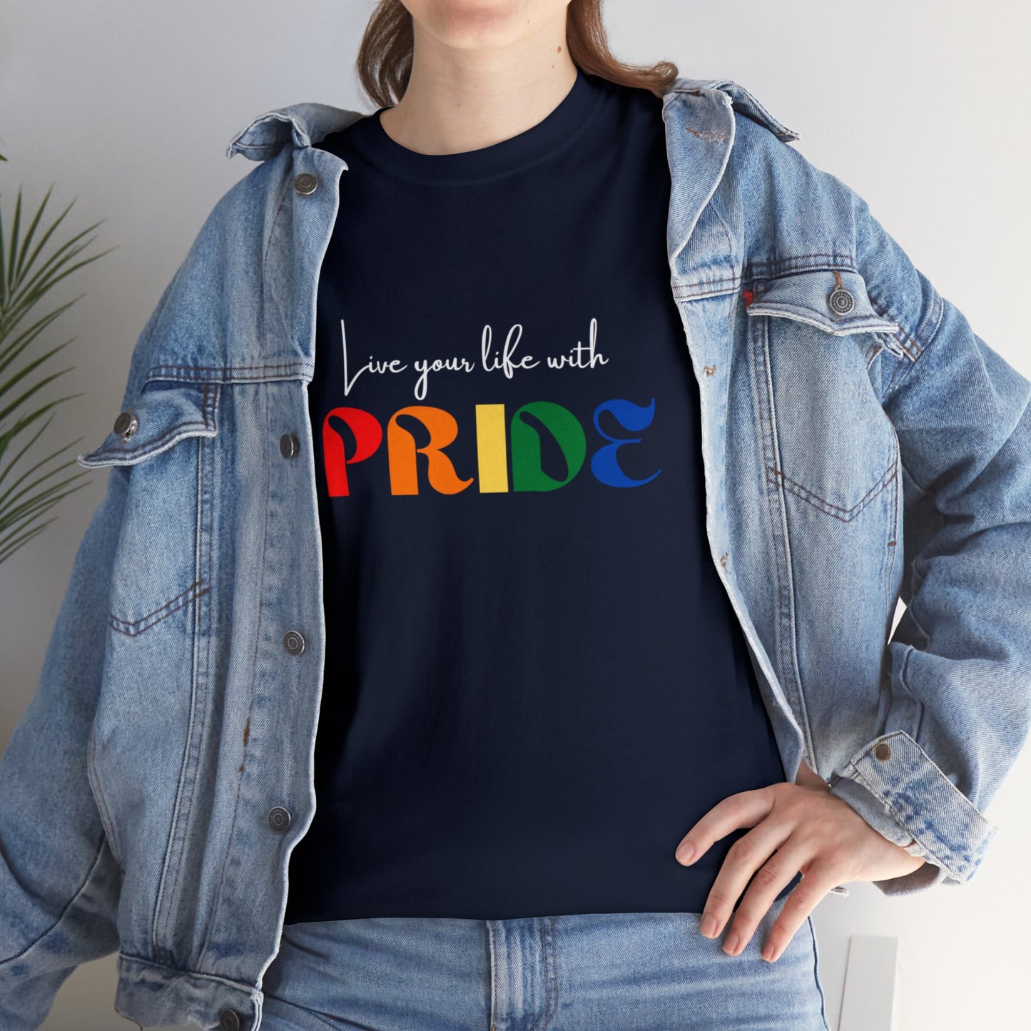 "Live your life with pride", Tee