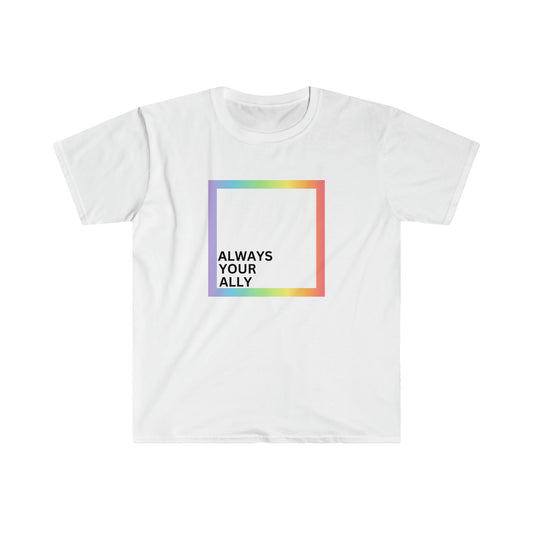 "Always Your Ally", Tee