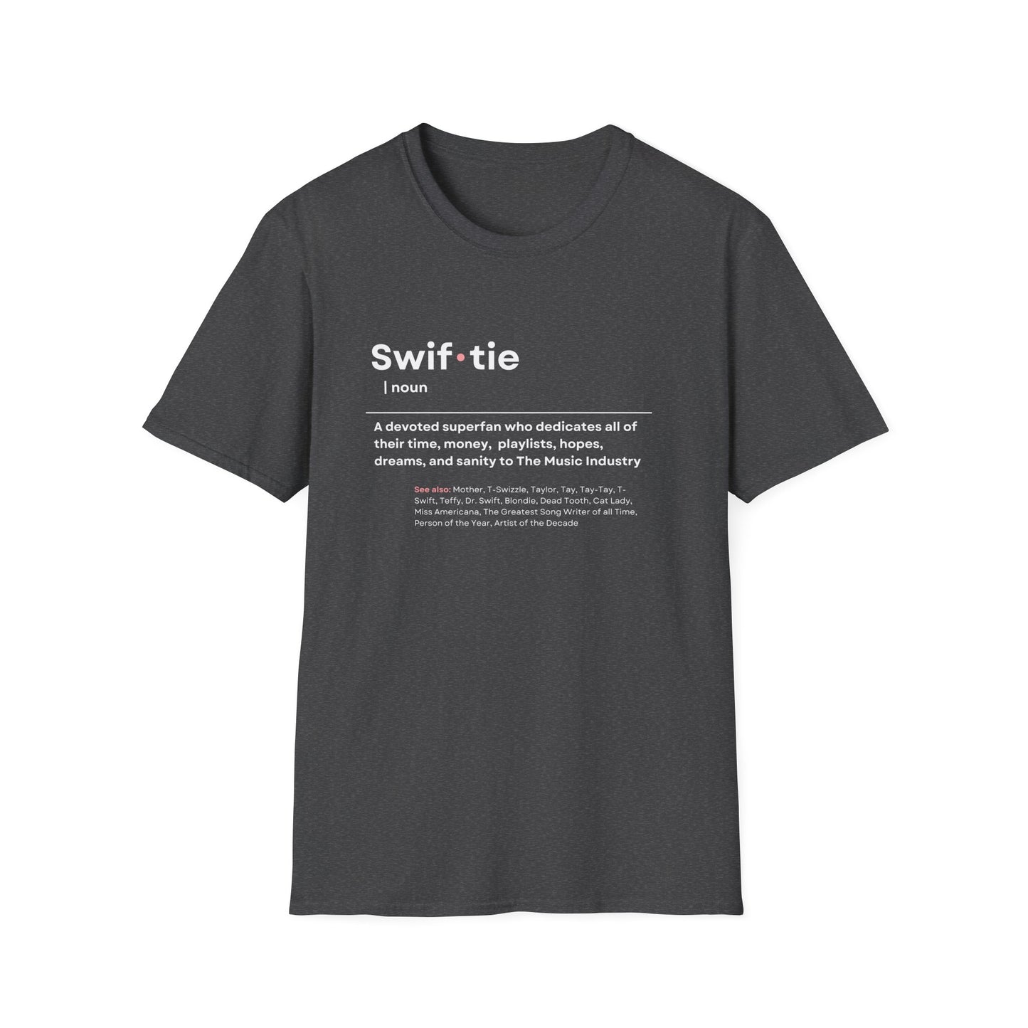 Swif-tie Definition, Tee