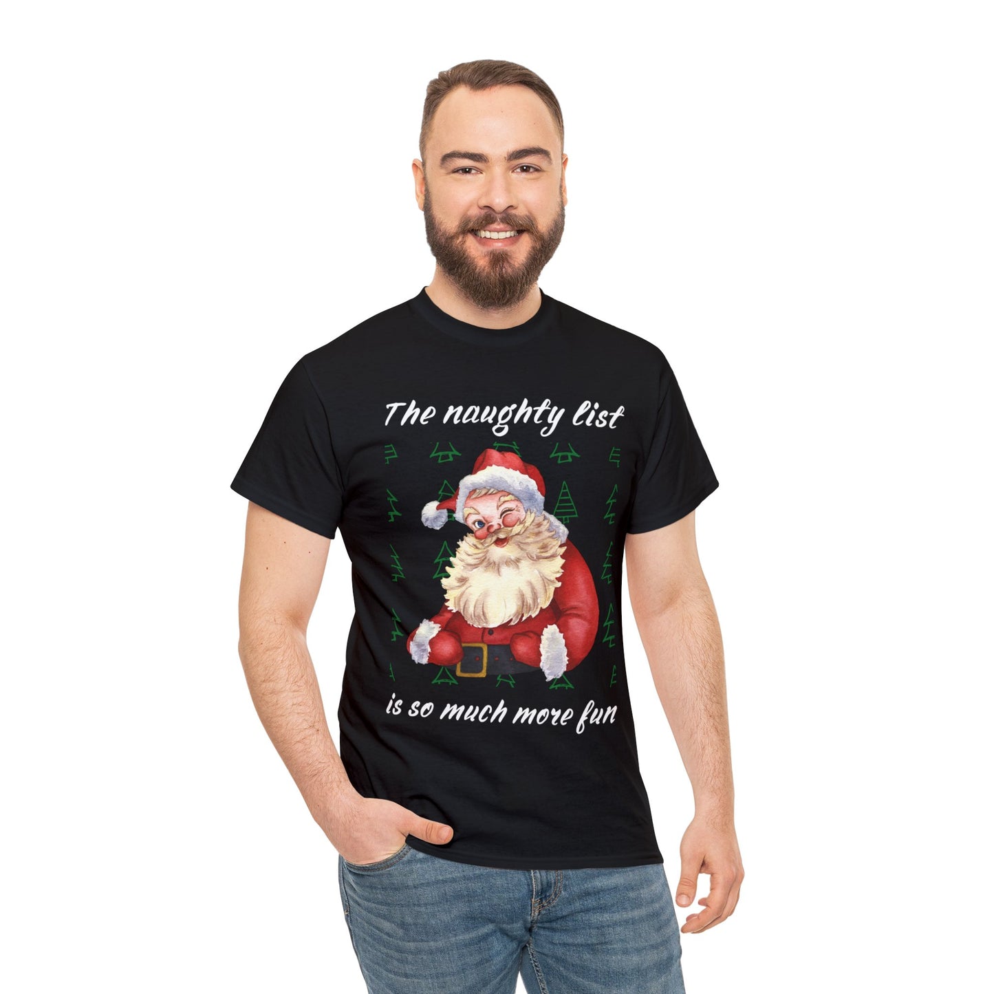 "The naughty list is so much more fun" Flirty Santa, Tee