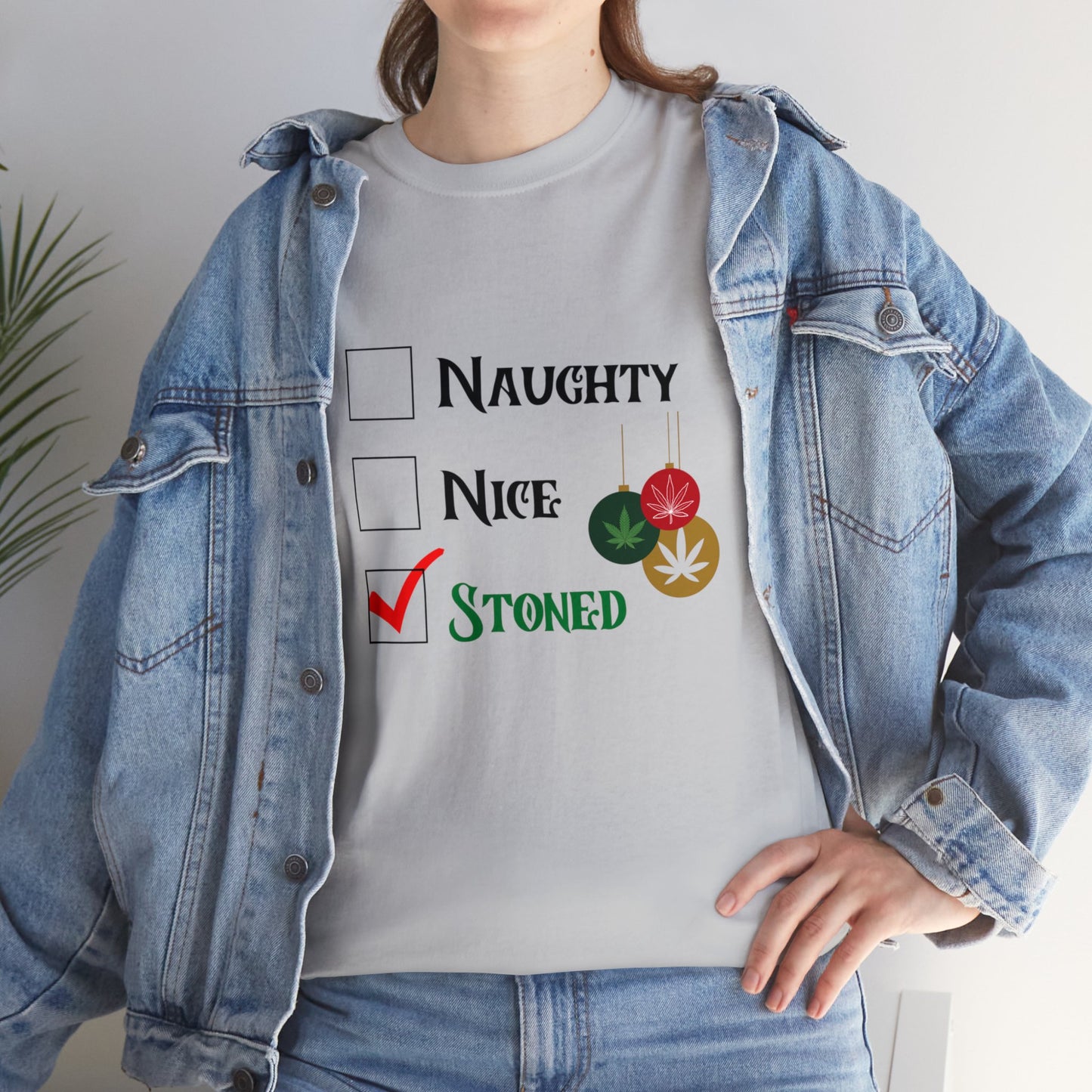 "Naughty, Nice, Stoned", Tee