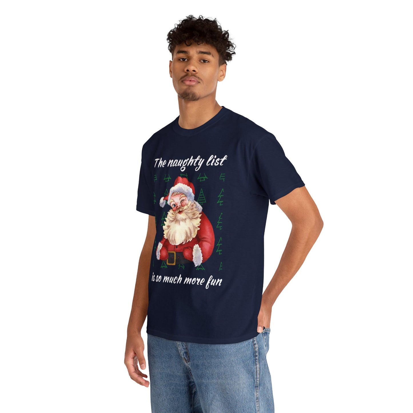 "The naughty list is so much more fun" Flirty Santa, Tee