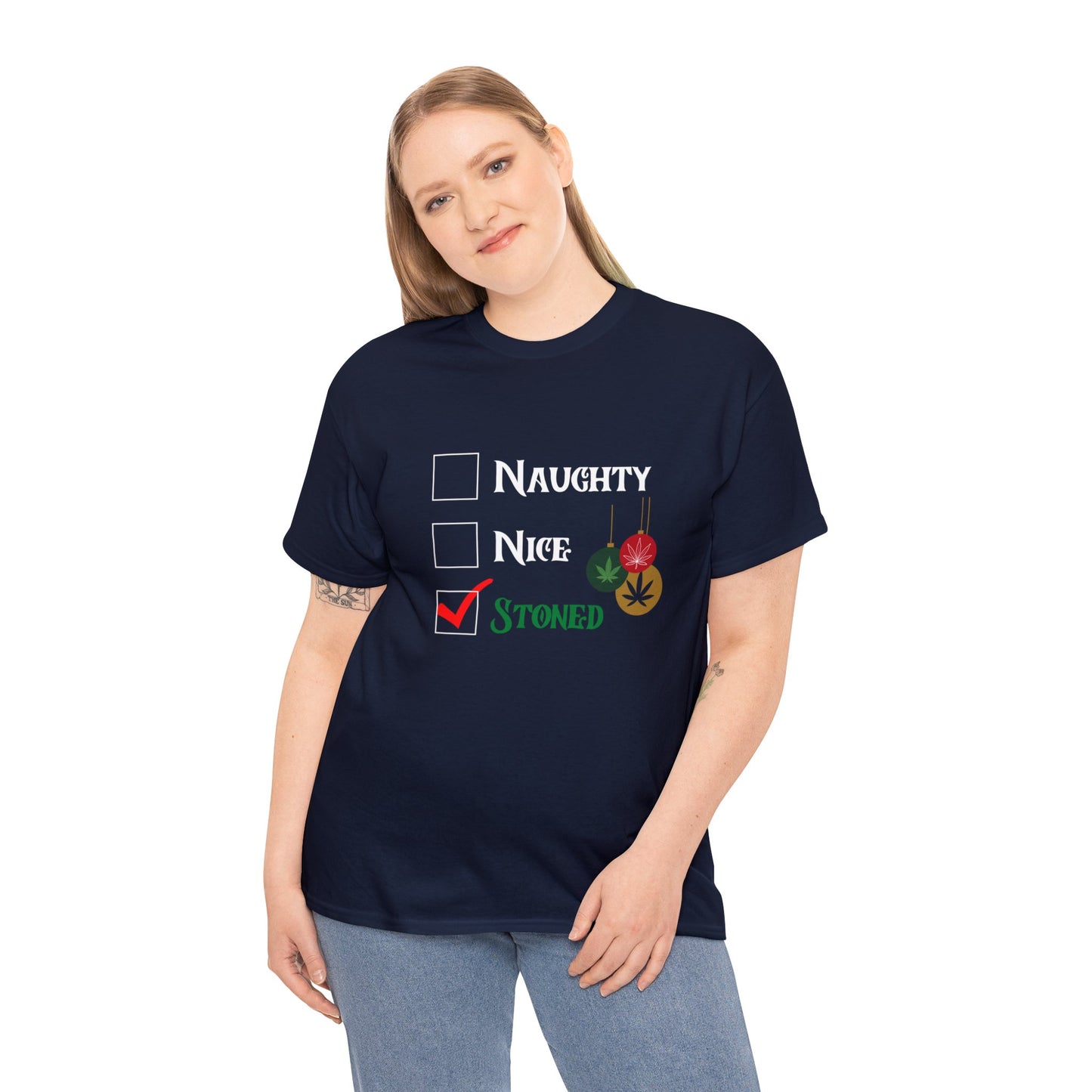 "Naughty, Nice, Stoned", Tee