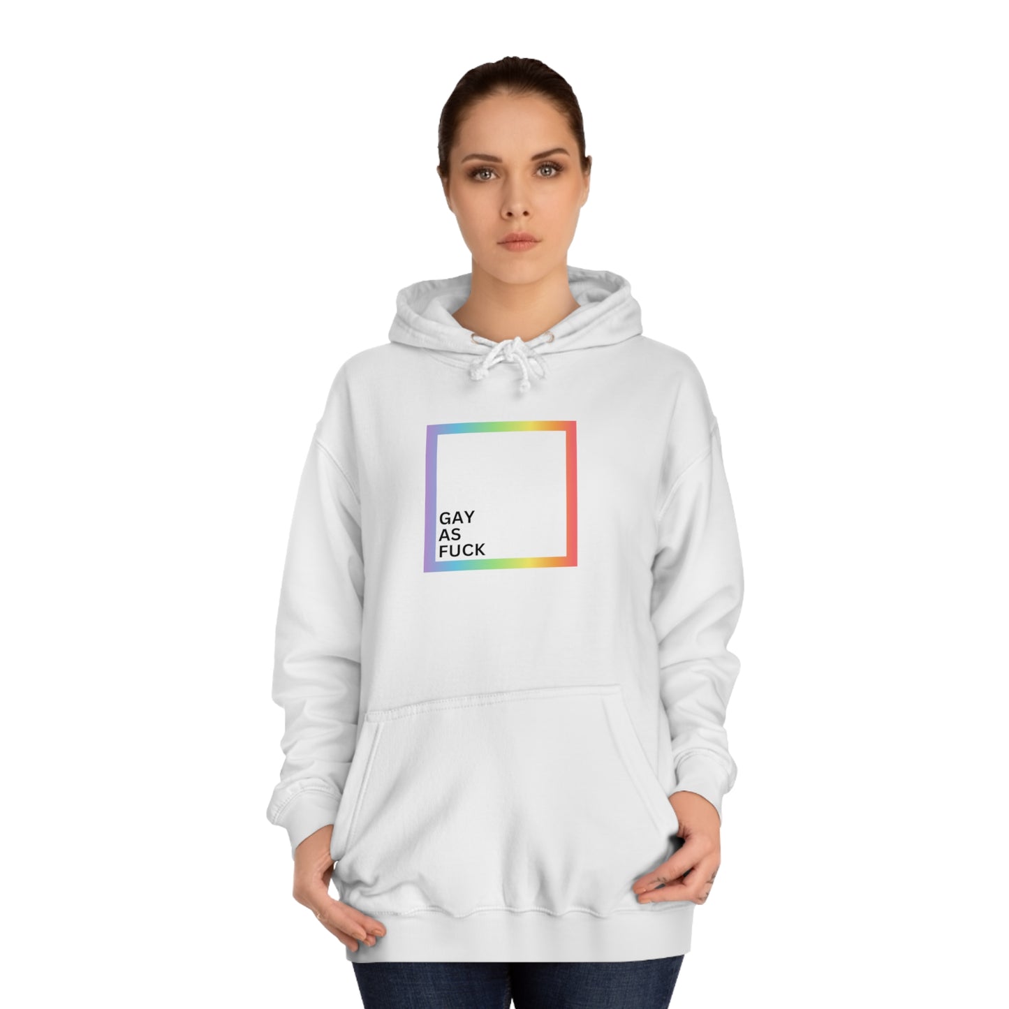 "Gay As Fuck", Hoodie