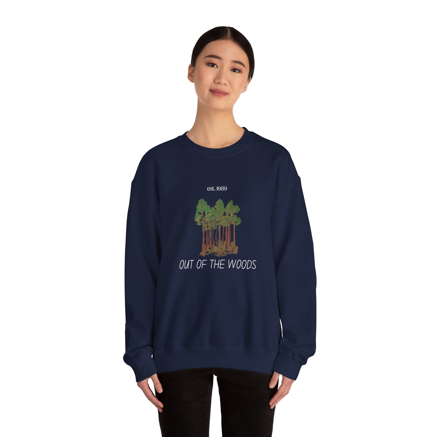 Out of the Woods - est. 1989, Sweatshirt