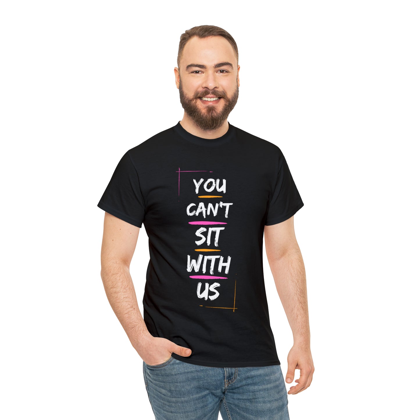 "You Can't Sit With Us", Tee