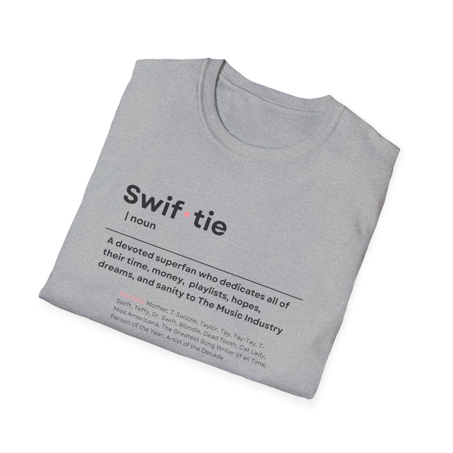 Swif-tie Definition, Tee