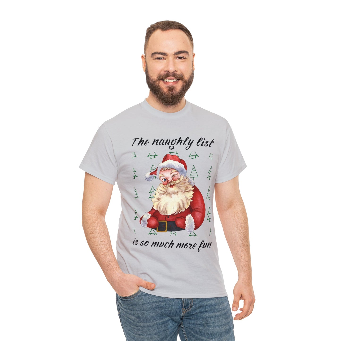 "The naughty list is so much more fun" Flirty Santa, Tee