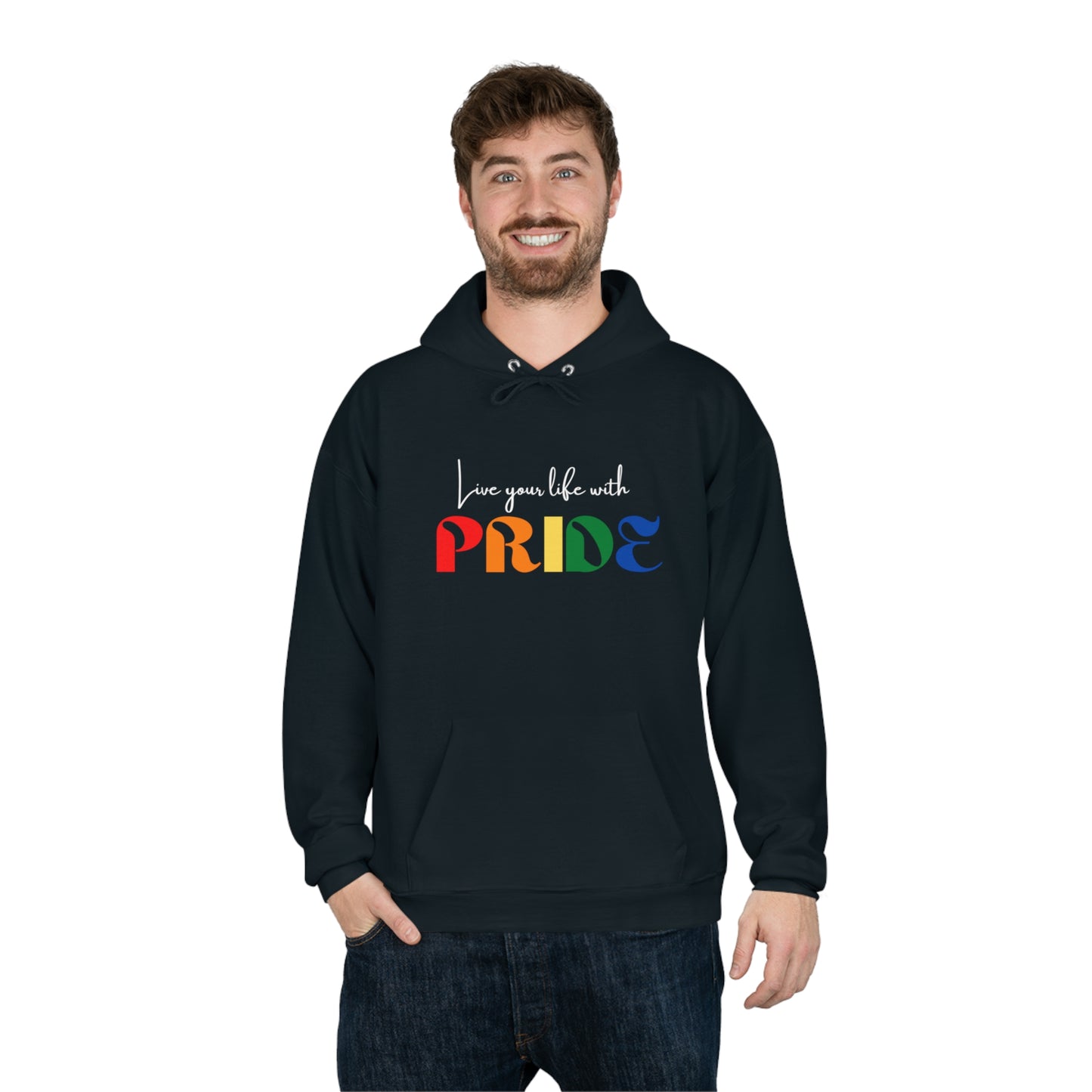 "Live your life with pride", Hoodie