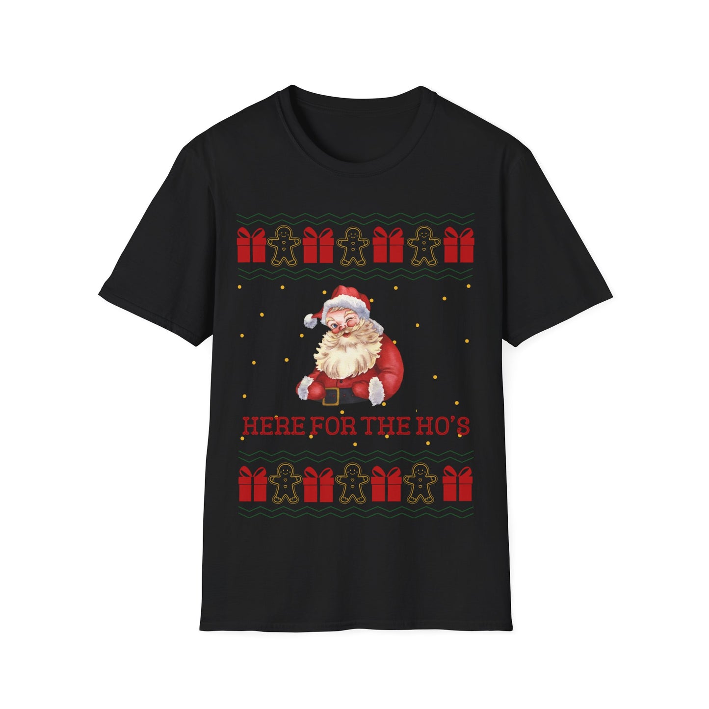 Here For The Ho's, Christmas Tee