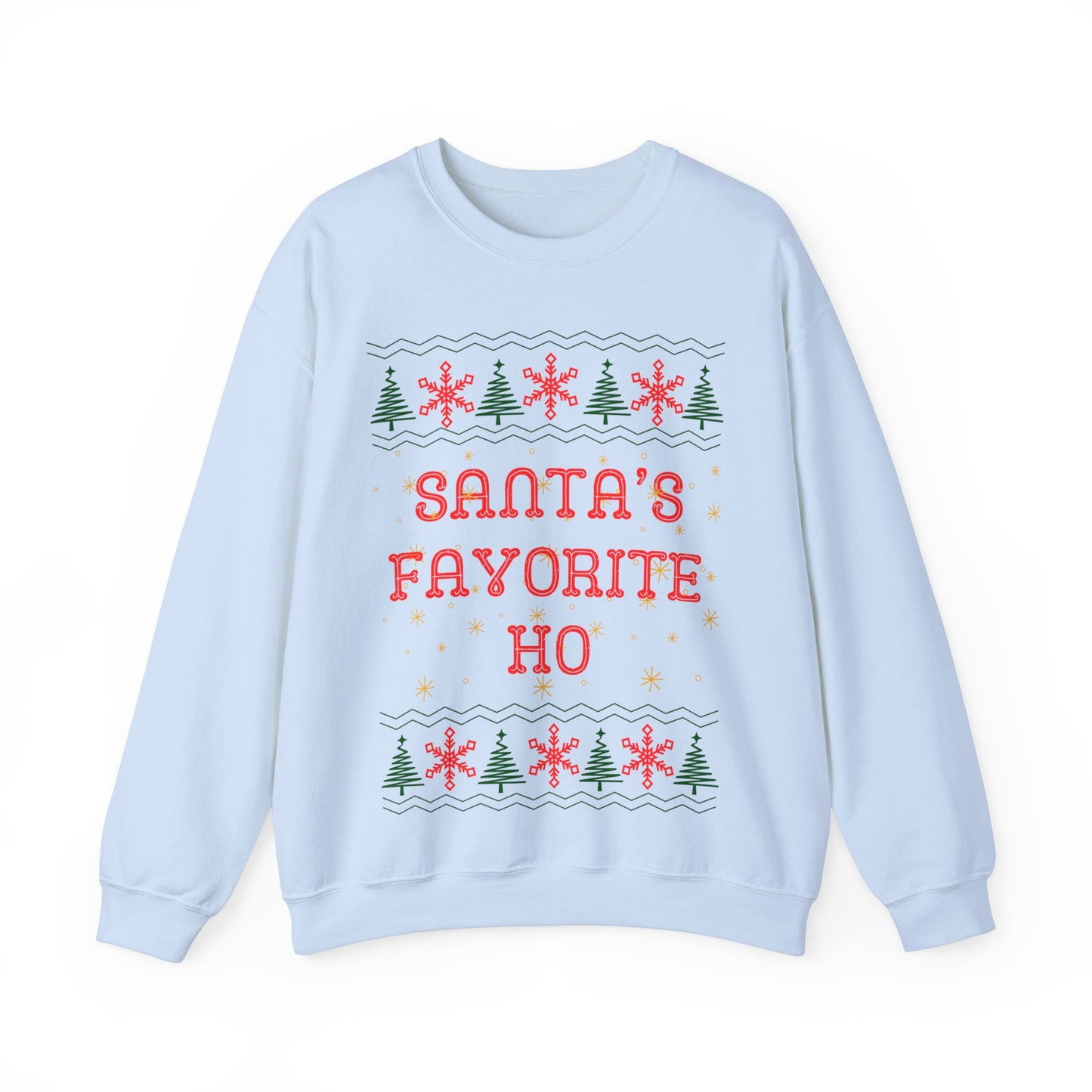 Santa's Favorite Ho, Christmas Sweatshirt