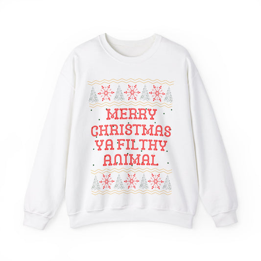 Merry Christmas Ya Filthy Animal, Christmas Sweatshirt