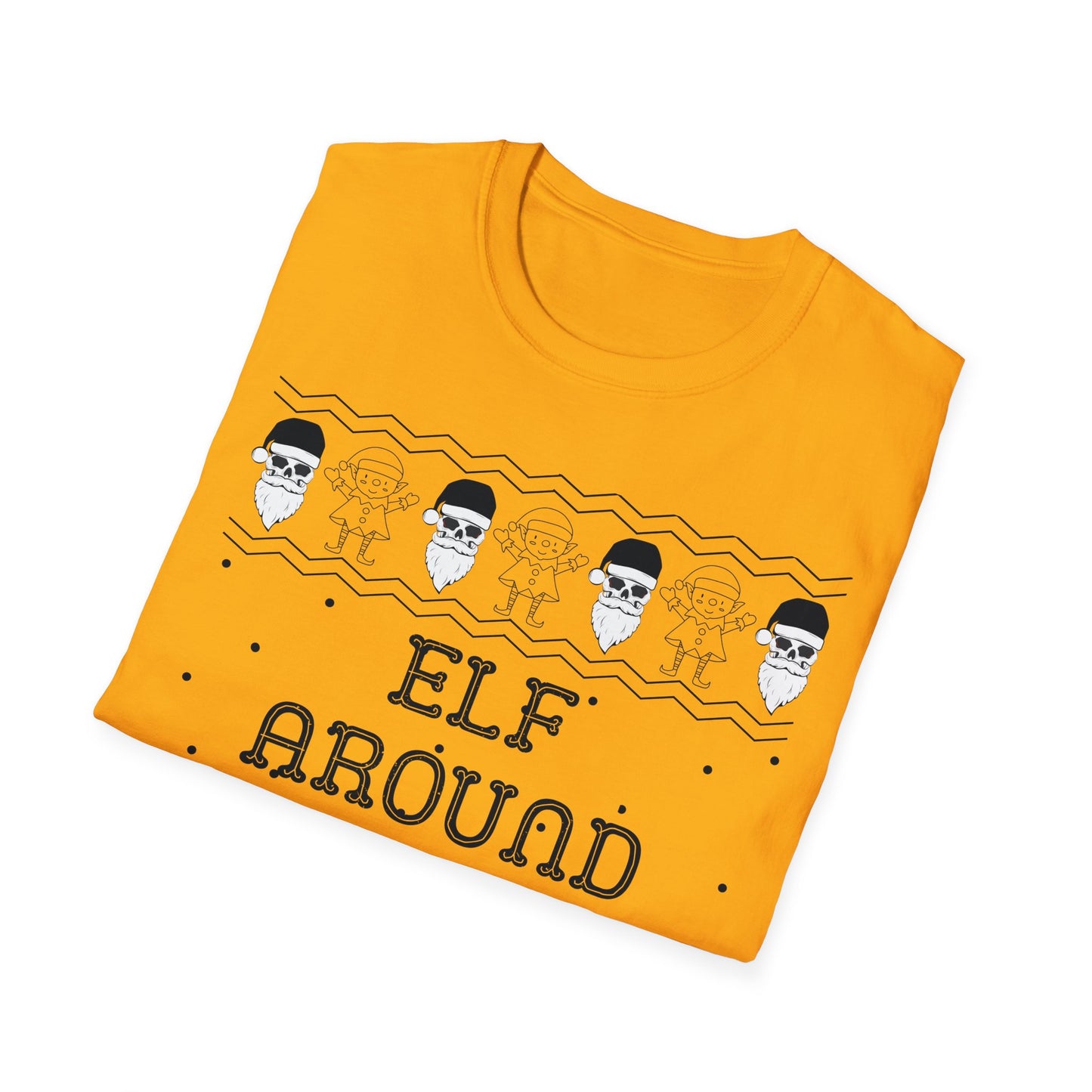 Elf Around and Find Out, Christmas Tee