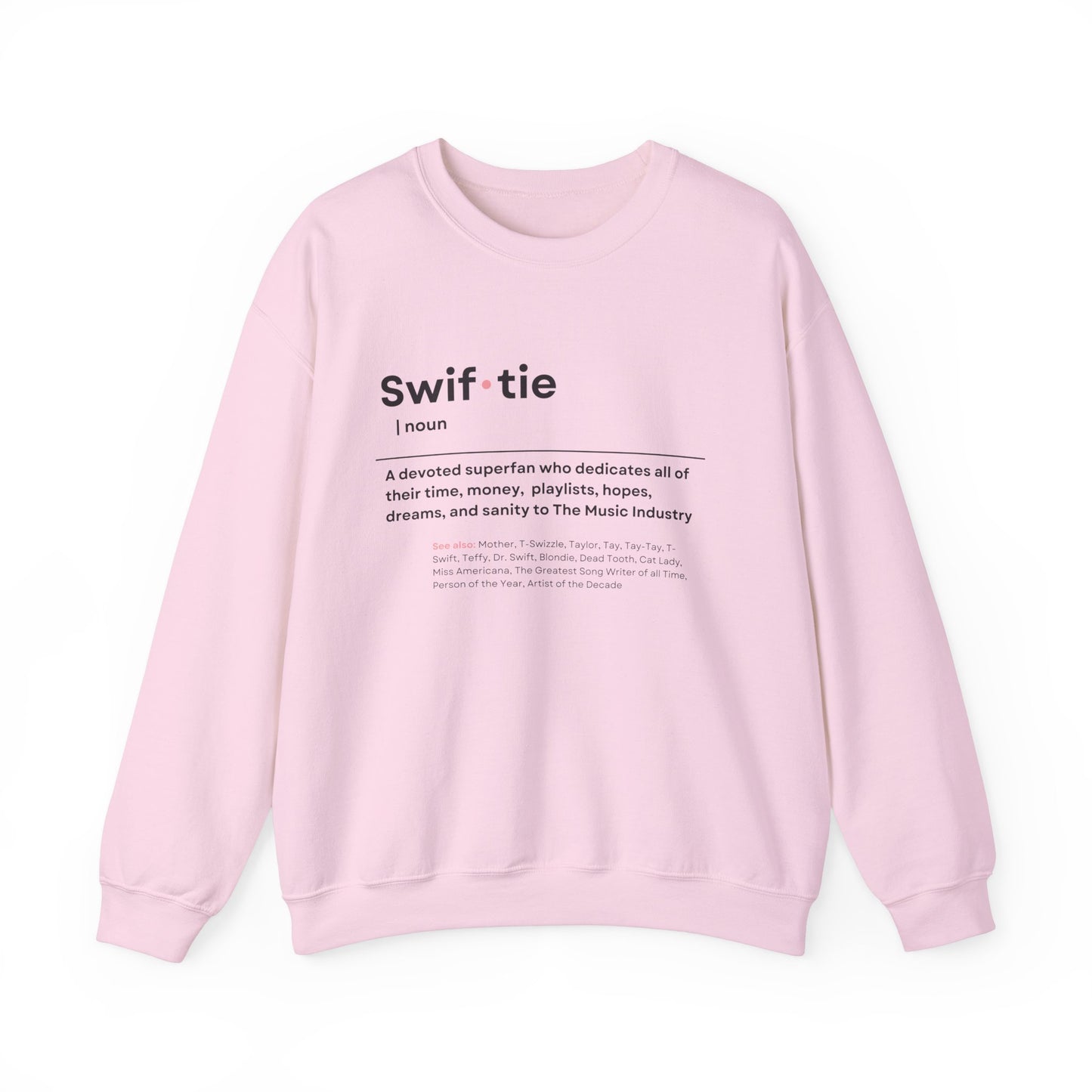 "Swif-tie" Definition, Sweatshirt