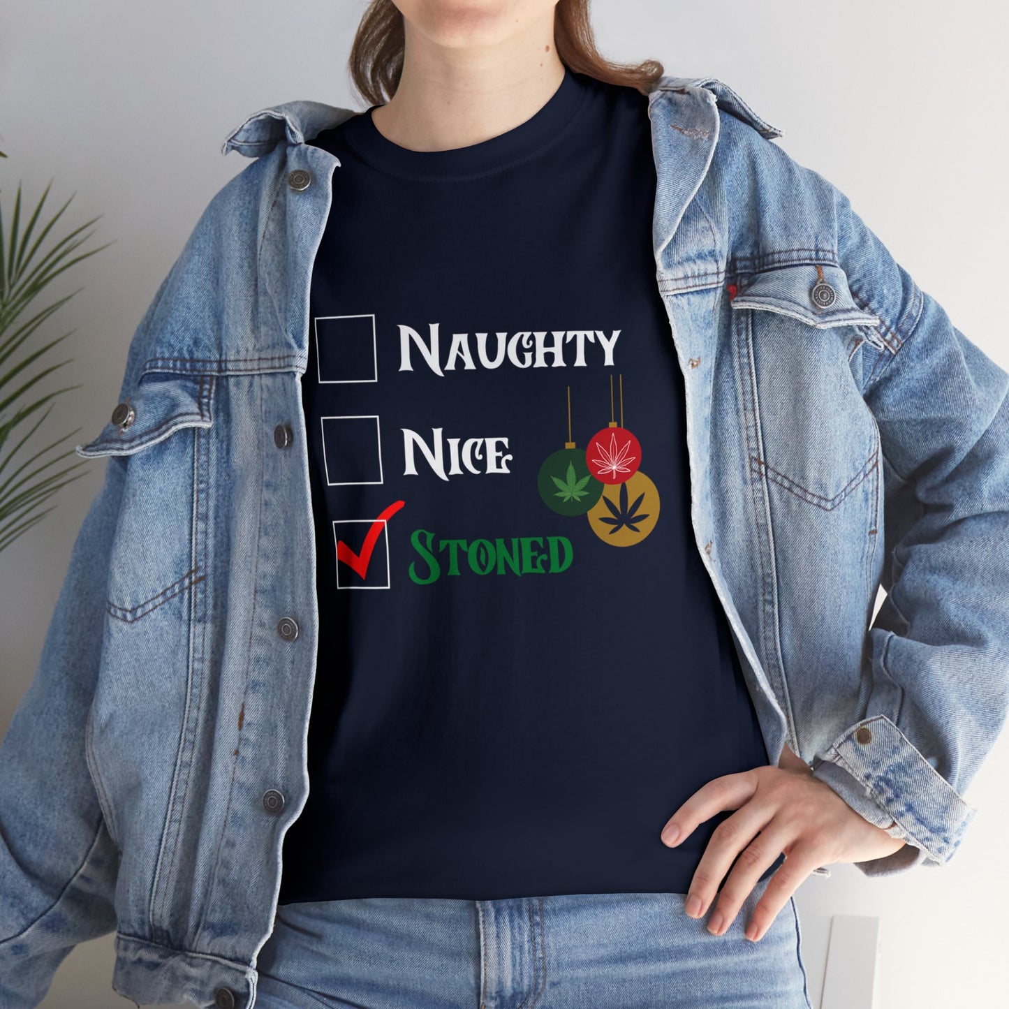 "Naughty, Nice, Stoned", Tee