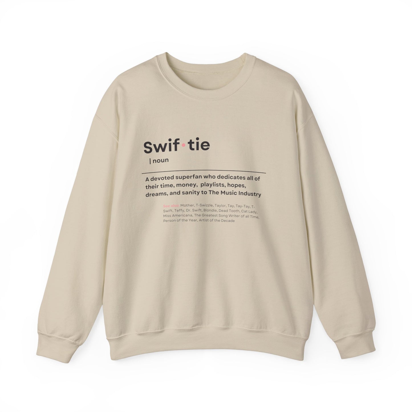 "Swif-tie" Definition, Sweatshirt