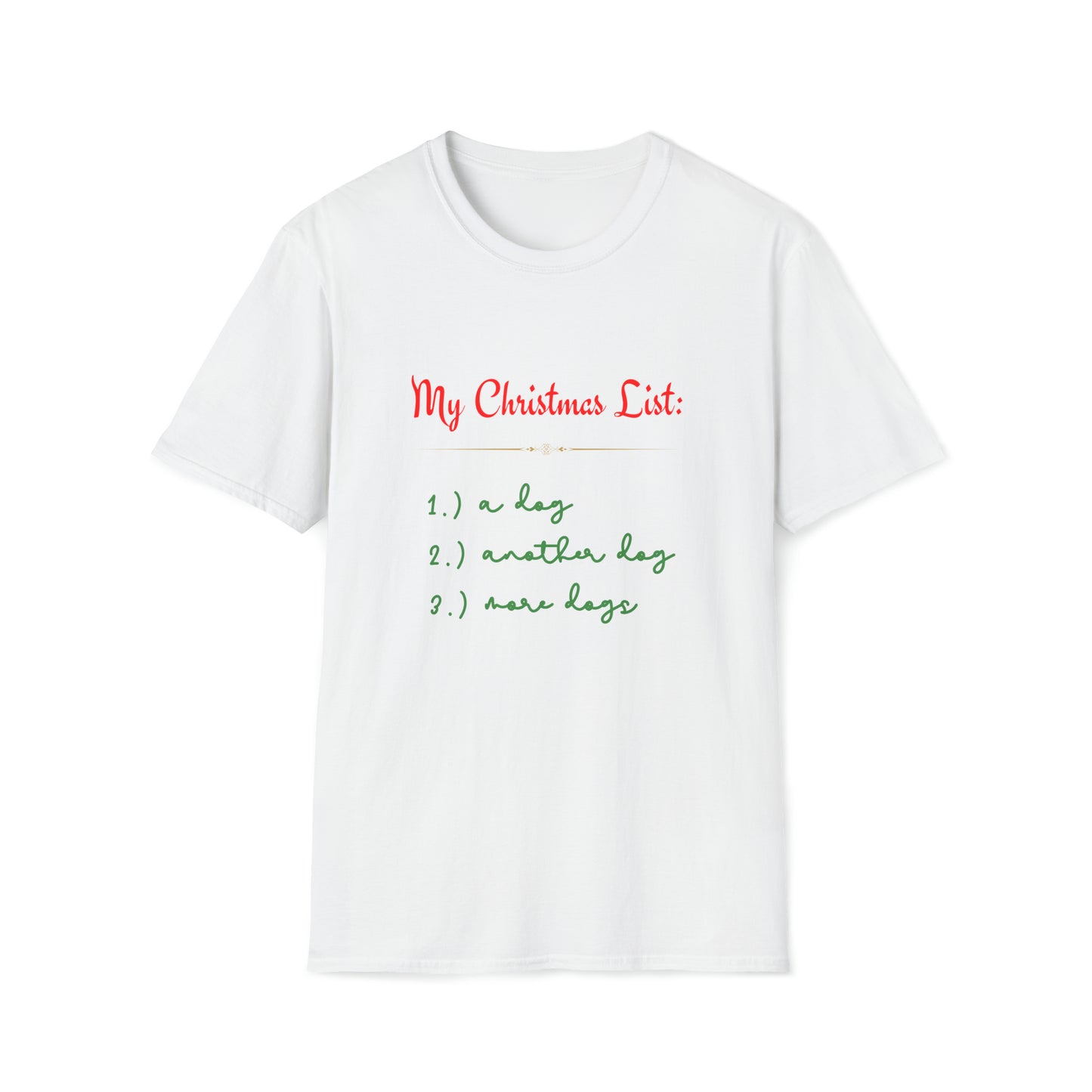 "My Christmas List: More Dogs," Tee