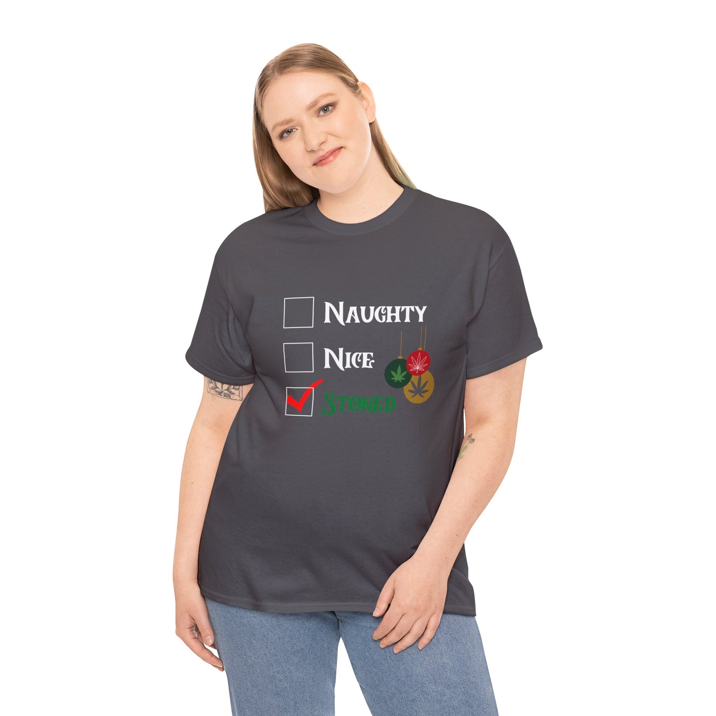 "Naughty, Nice, Stoned", Tee